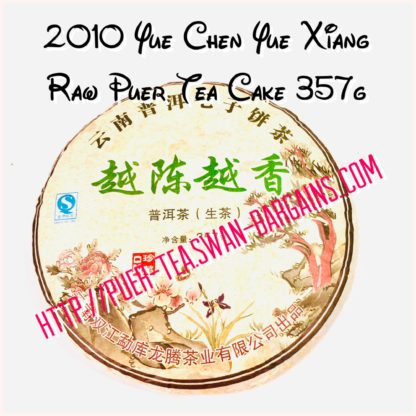 Yue Chen Yue Xiang 2012 Raw Puer Tea Cake